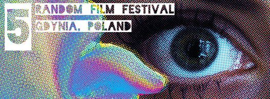 International Random Film Festival trafił do Gdyni
