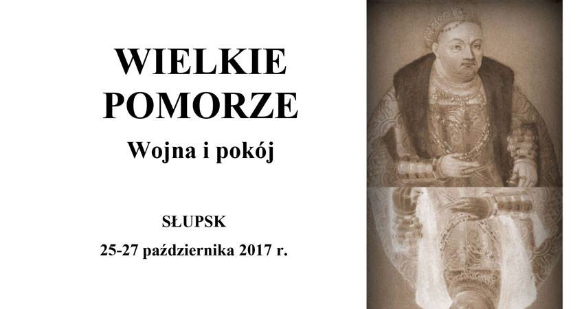 Już jutro w Słupsku rozpoczną się Międzynarodowe Konfrontacje Kulturowe „Wielkie Pomorze. Wojna i pokój”