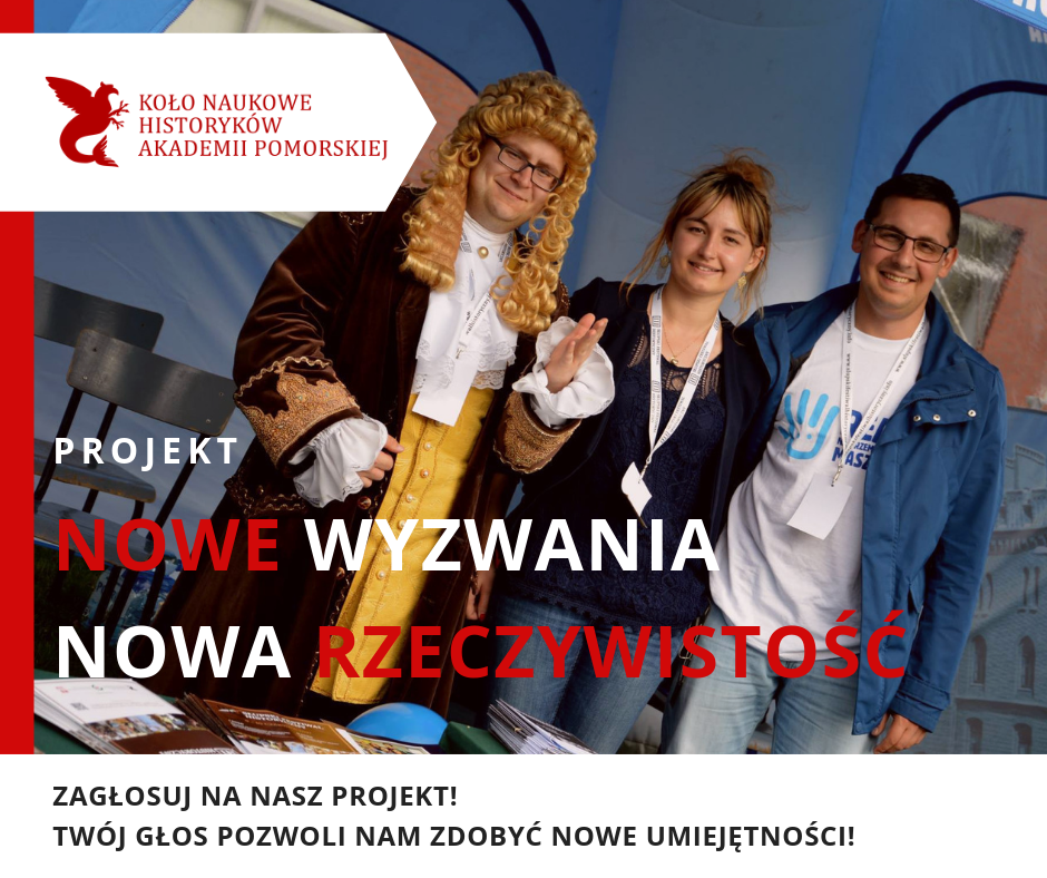 Koło Historyków ze Słupska prosi o pomoc w zdobyciu grantu na szkolenia!