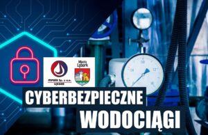 Inwestycja w cyfrowe bezpieczeństwo Lęborka. MPWiK uszczelnia systemy IT i OT